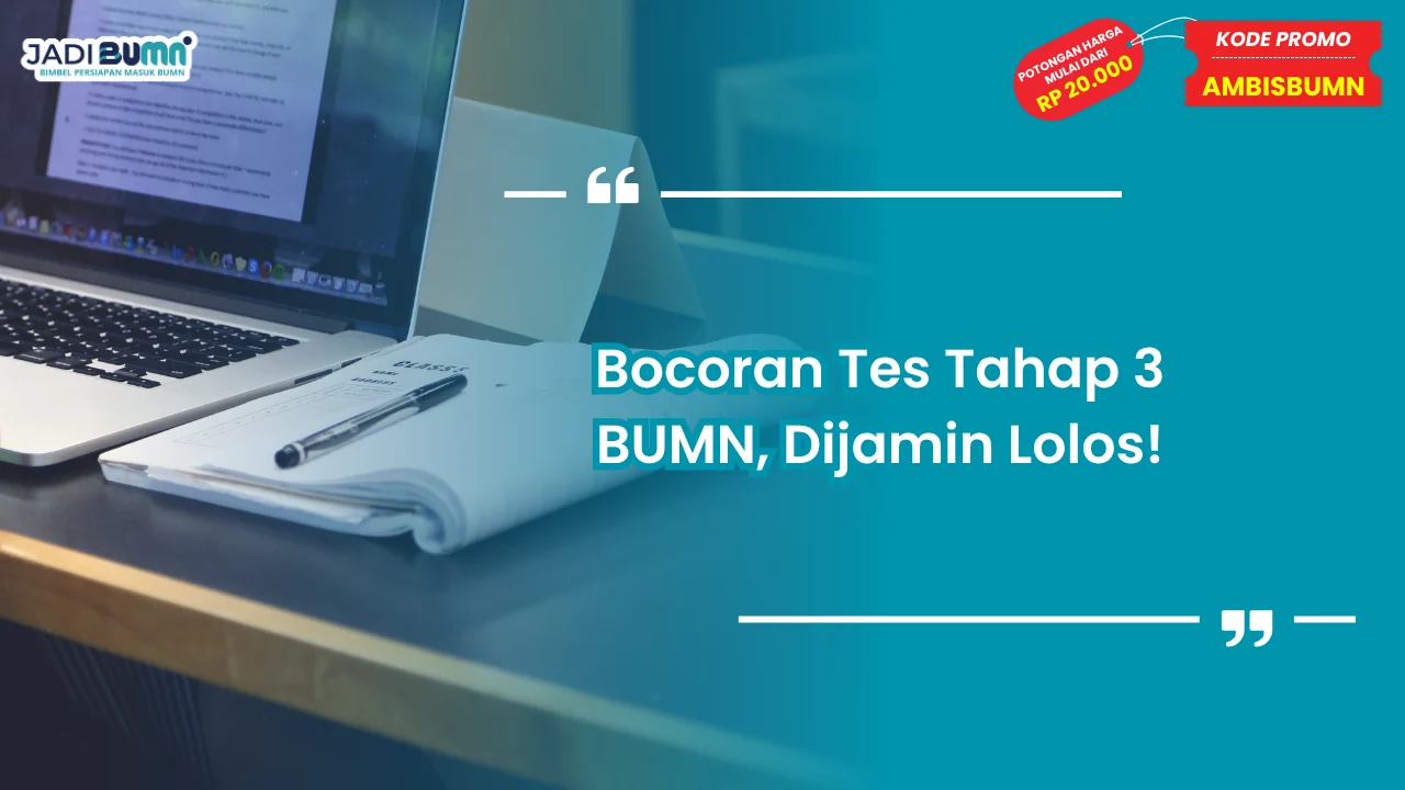 Tes Tahap 3 BUMN