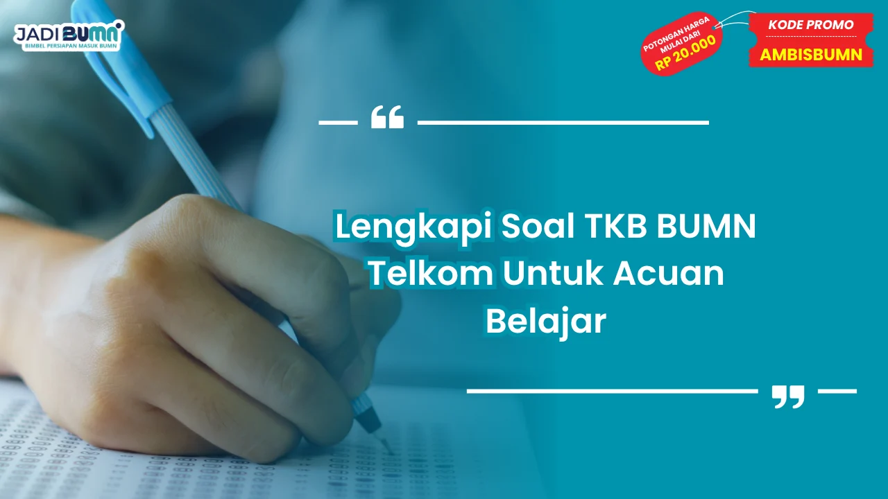 Soal TKB BUMN Telkom