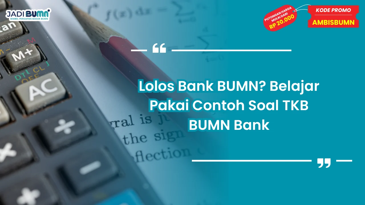Soal TKB BUMN Bank