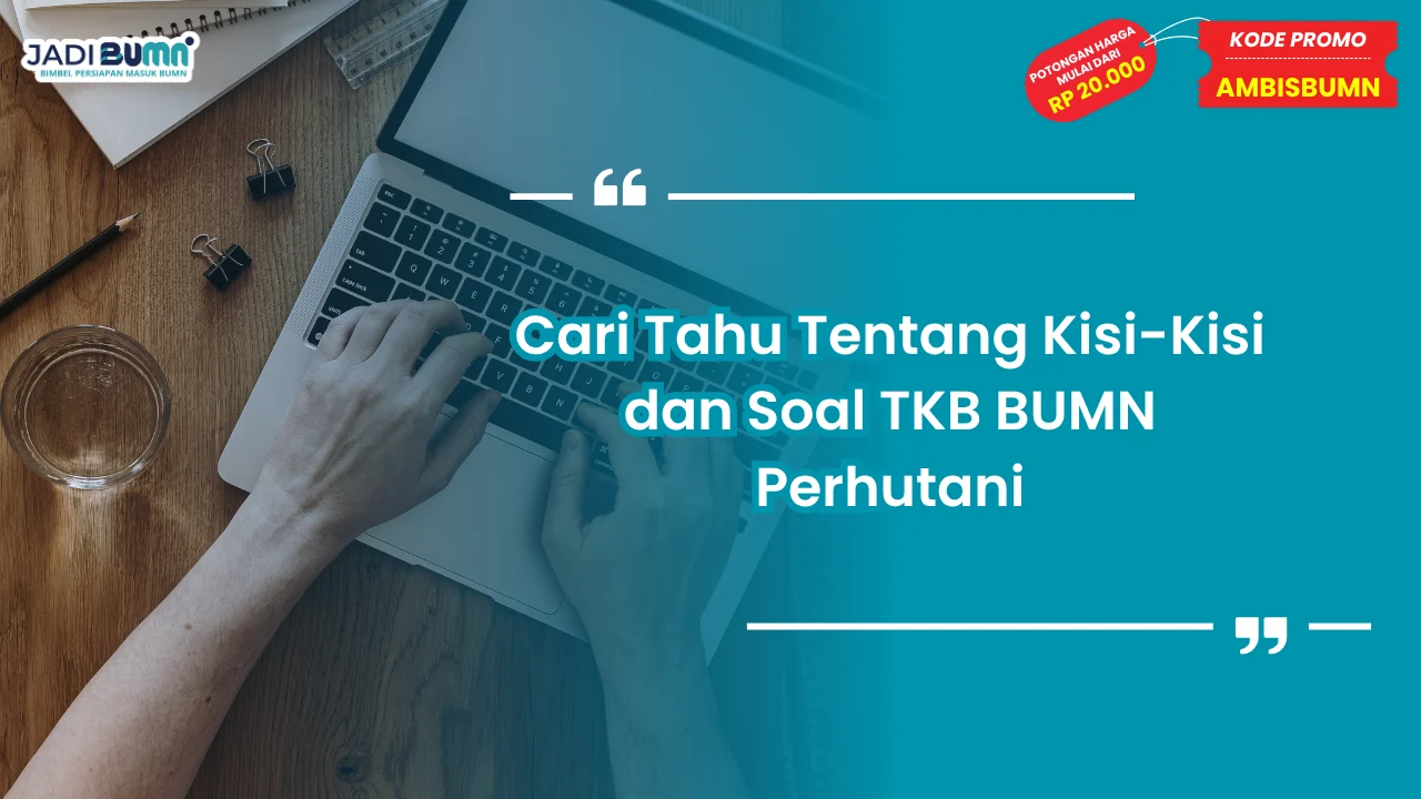 Soal TKB BUMN Perhutani