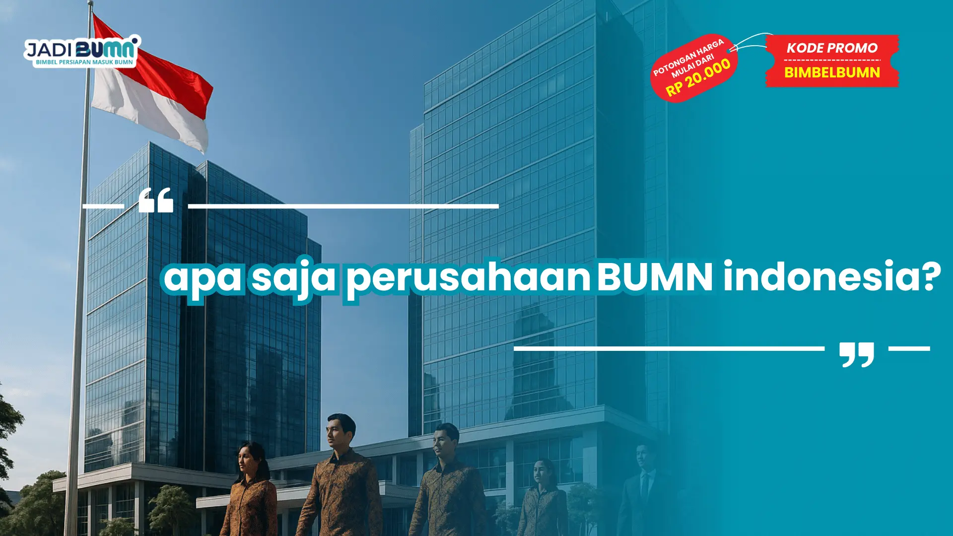 Apa saja Perusahaan BUMN