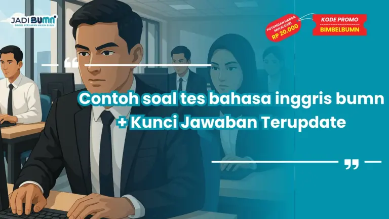 Contoh soal tes bahasa inggris bumn