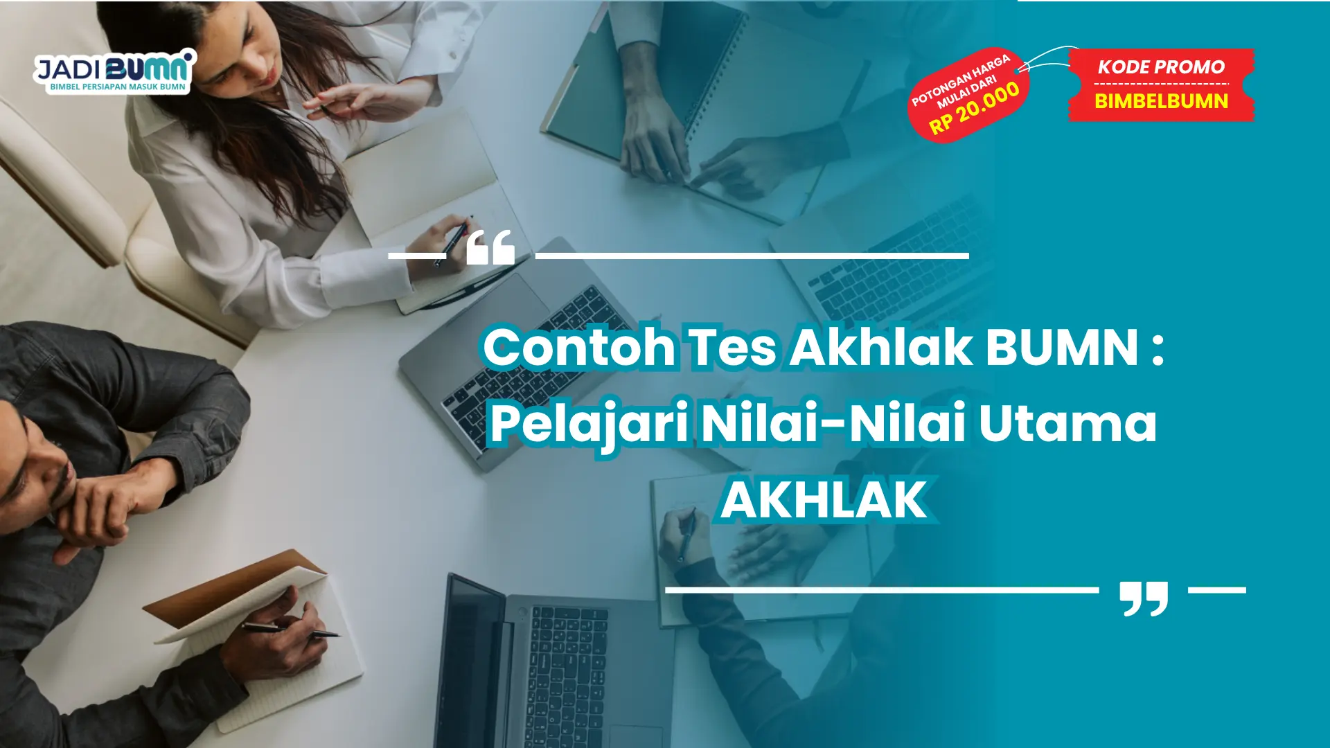 contoh tes akhlak bumn