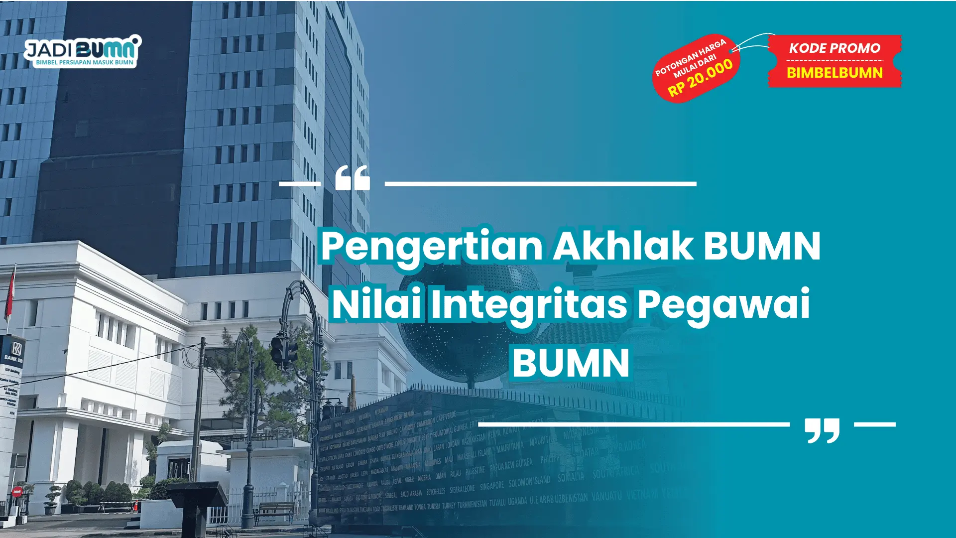 Pengertian akhlak bumn