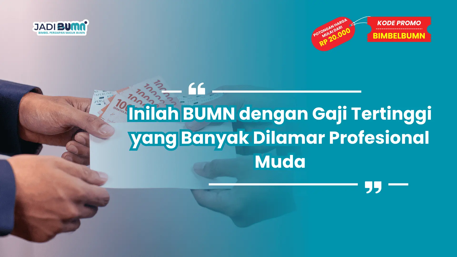 BUMN dengan Gaji Tertinggi