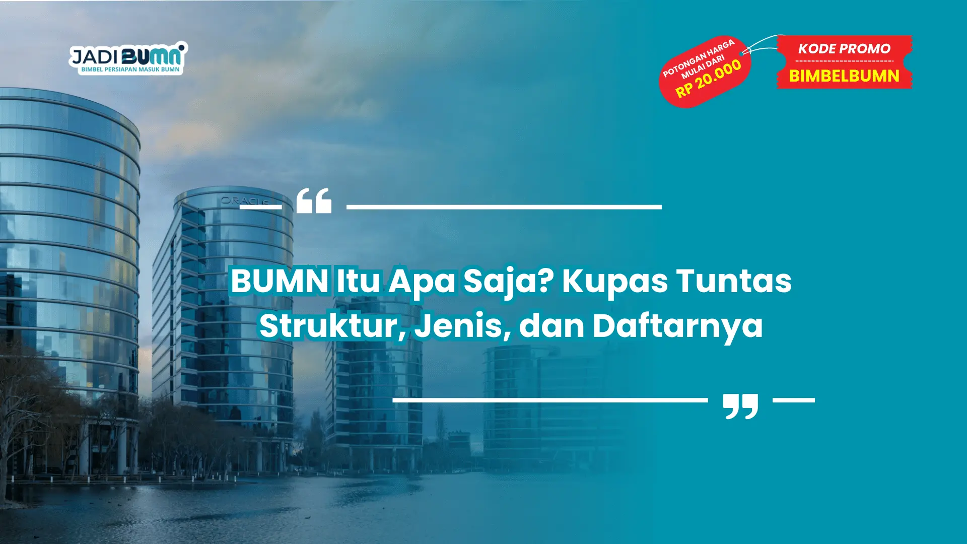 BUMN Itu Apa Saja