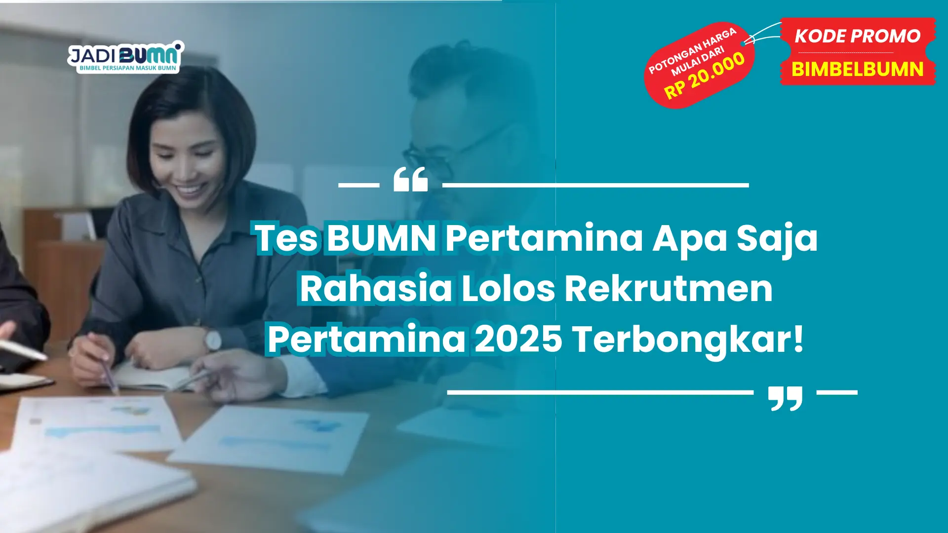tes bumn pertamina apa saja
