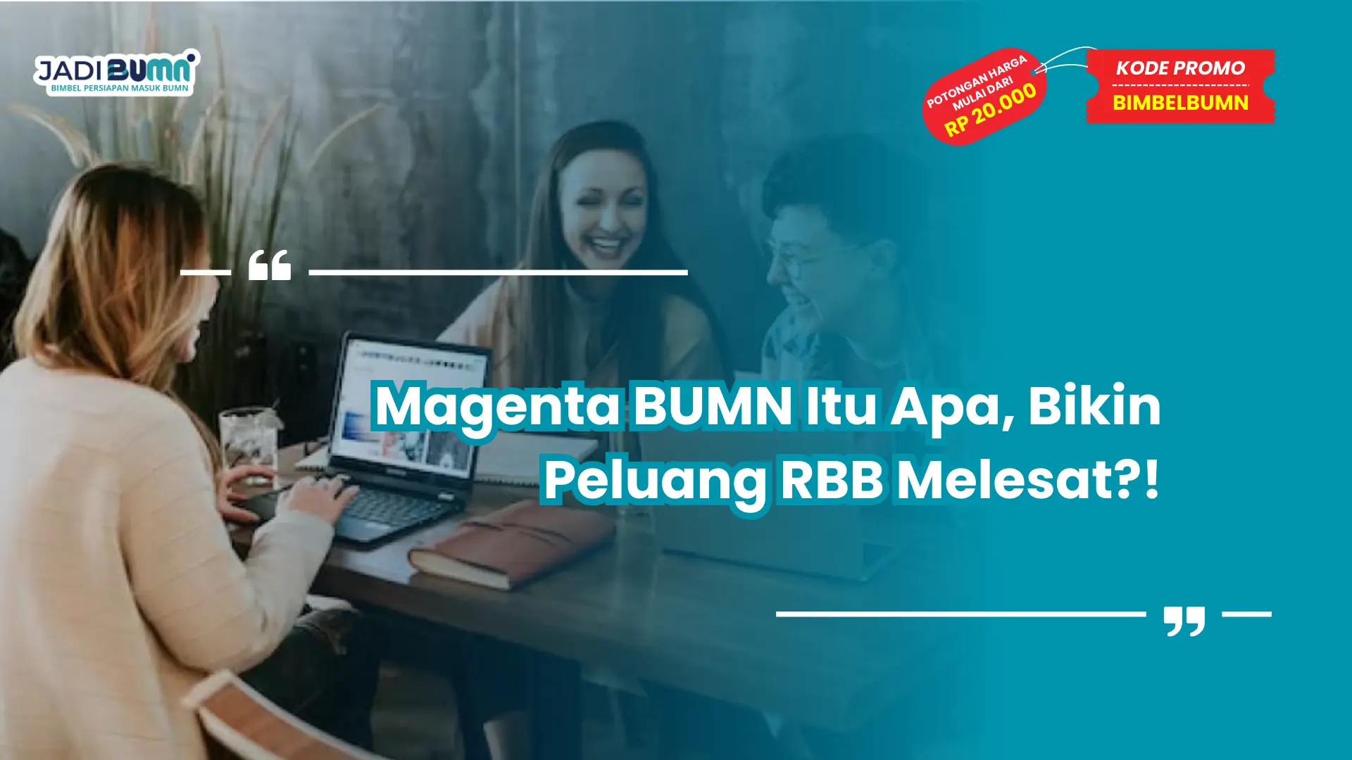 magenta bumn itu apa
