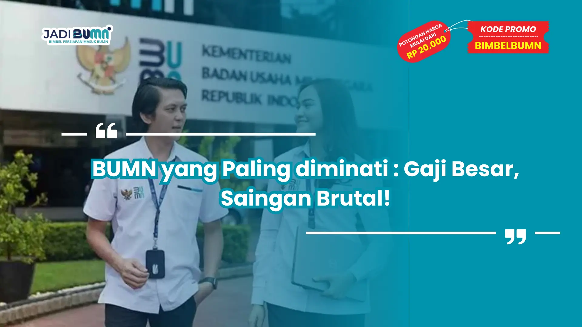 bumn yang paling diminati