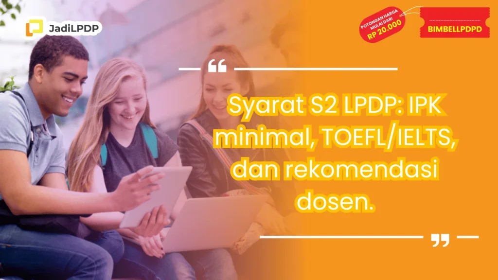 Syarat S2 LPDP
