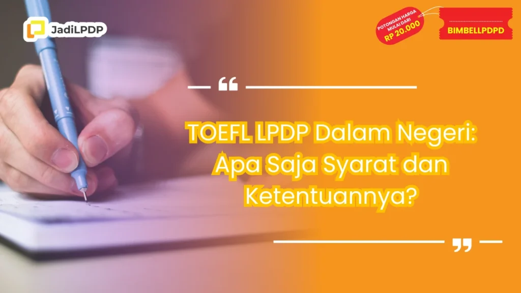 TOEFL LPDP Dalam Negeri