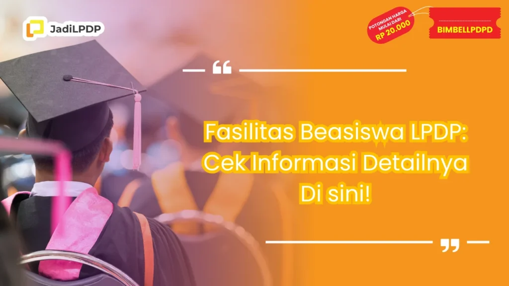 Fasilitas Beasiswa LPDP
