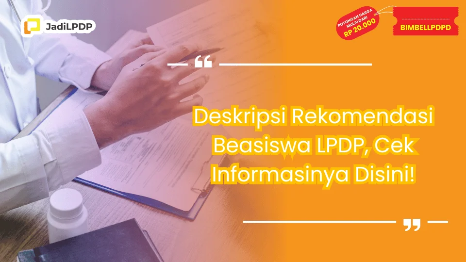 Deskripsi Rekomendasi Beasiswa LPDP