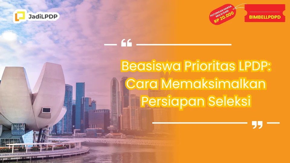 Beasiswa Prioritas LPDP