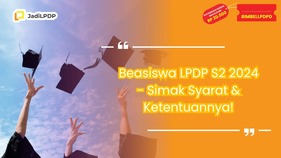 Beasiswa LPDP S2 2024