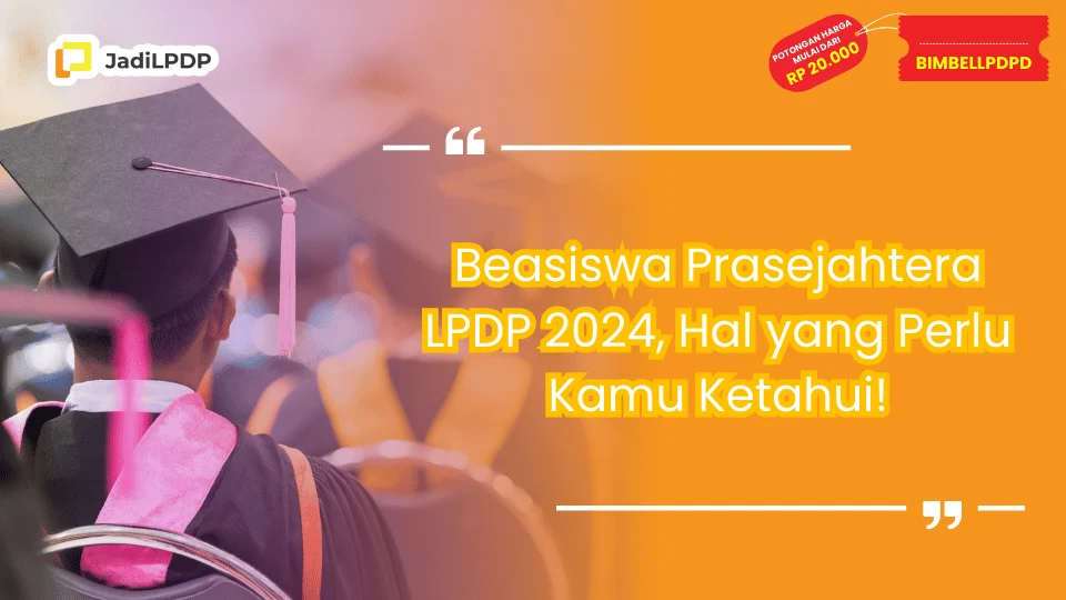 Beasiswa Prasejahtera LPDP 2024