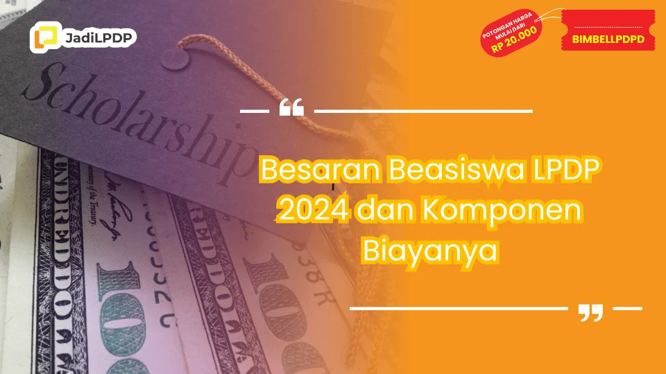 Besaran Beasiswa LPDP