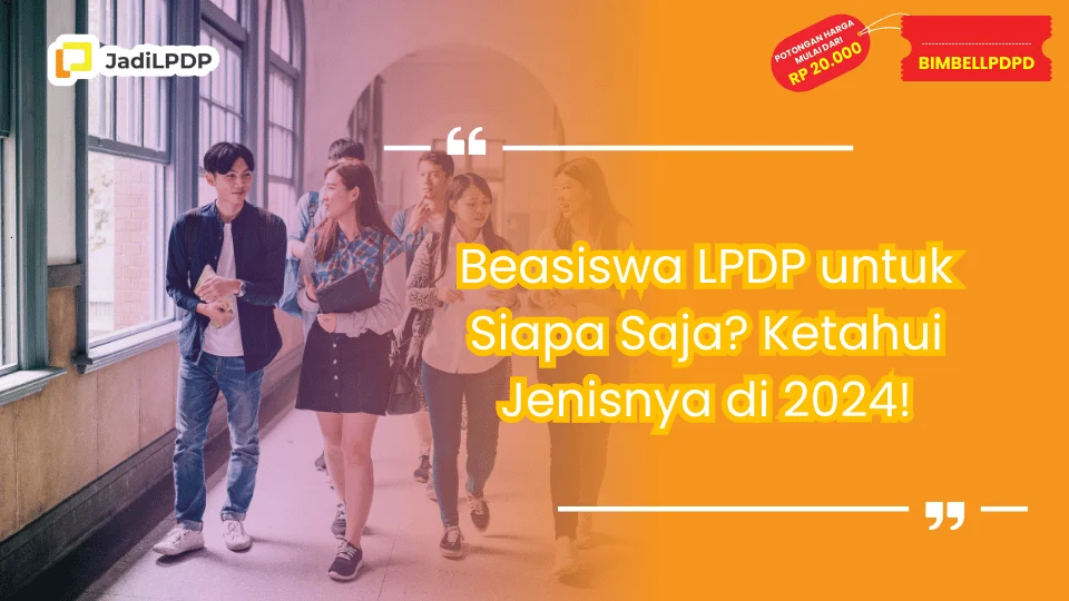 Beasiswa LPDP untuk Siapa Saja