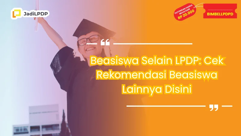 Beasiswa Selain LPDP