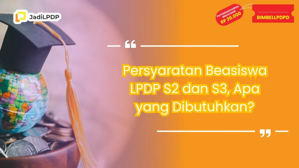 Persyaratan Beasiswa LPDP