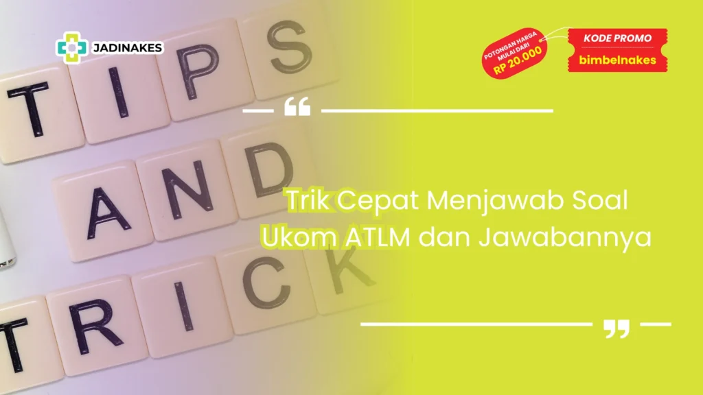 soal ukom atlm dan jawabannya