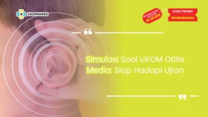 soal ukom otitis media
