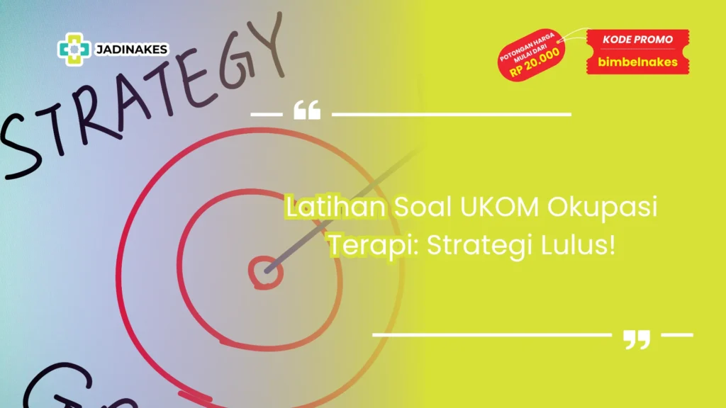 soal ukom okupasi terapi