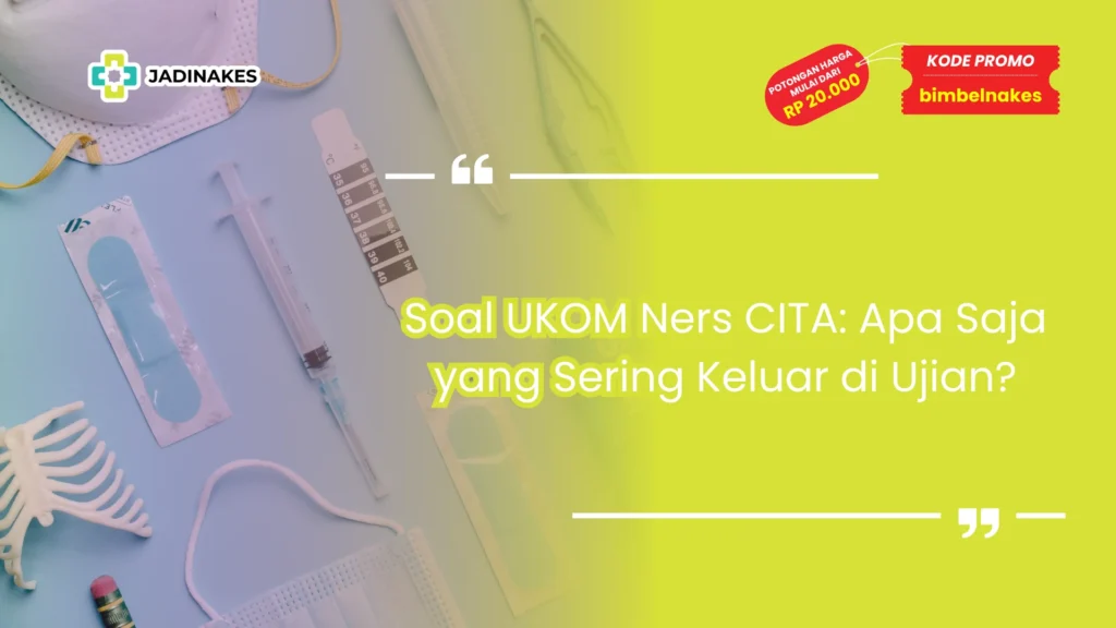 soal ukom ners cita