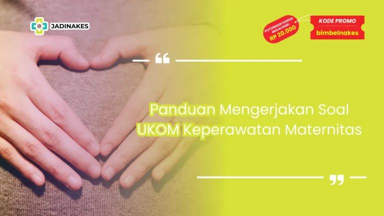 soal ukom keperawatan maternitas