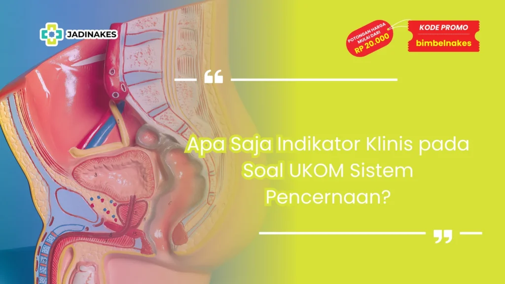 soal ukom sistem pencernaan