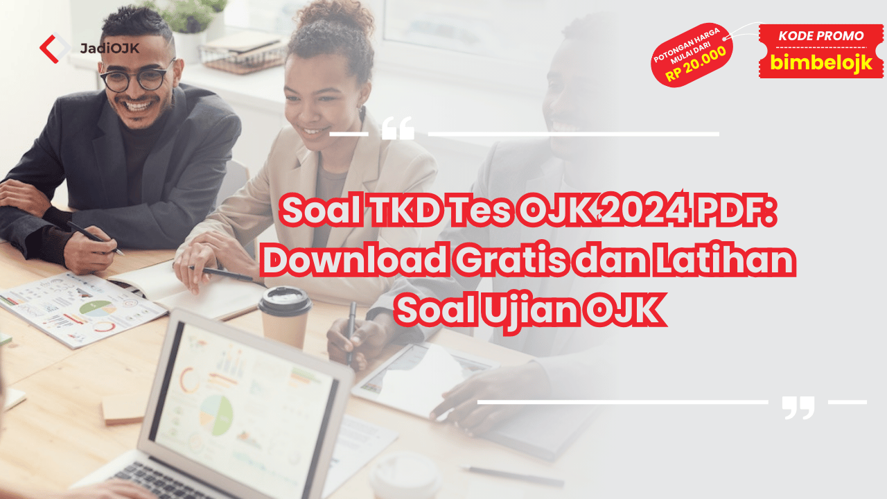 Soal TKD Tes OJK 2024 PDF