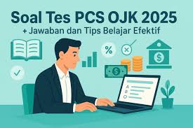 Strategi Belajar soal ojk tes kemampuan umum: Dari Takut Jadi Terarah