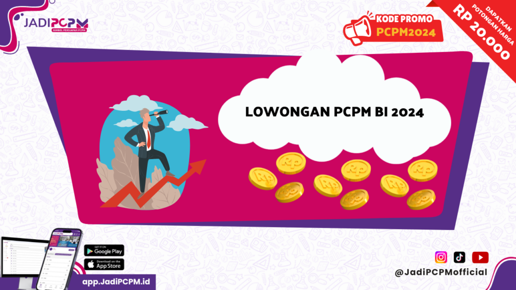 Lowongan PCPM BI 2024