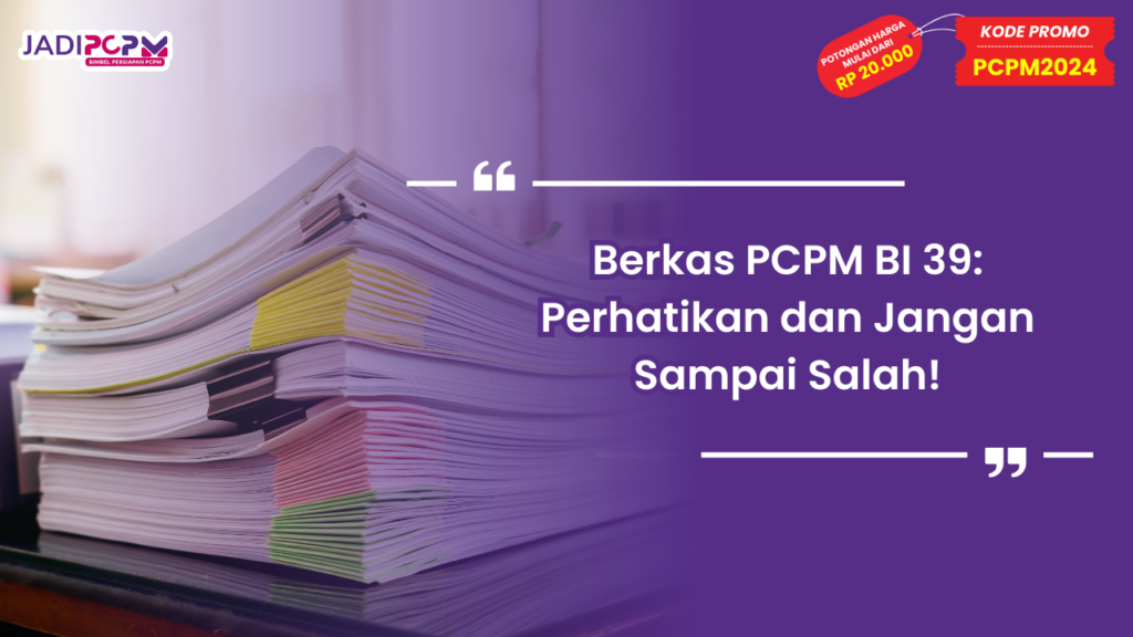 Berkas PCPM BI 39