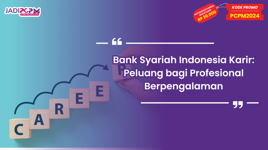 Bank Syariah Indonesia Karir