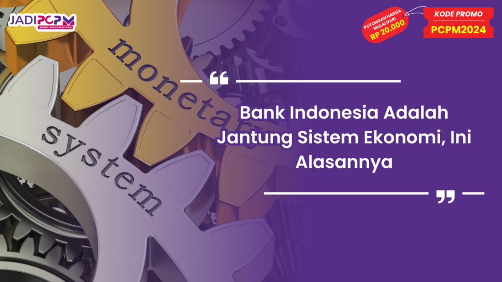 Bank Indonesia Adalah