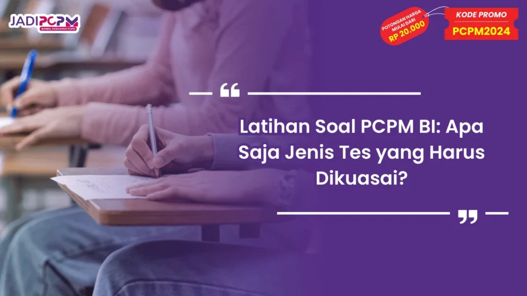 Latihan Soal PCPM BI