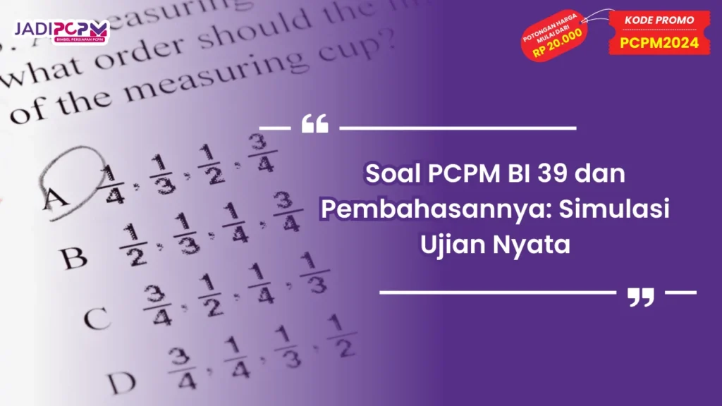Soal PCPM BI 39