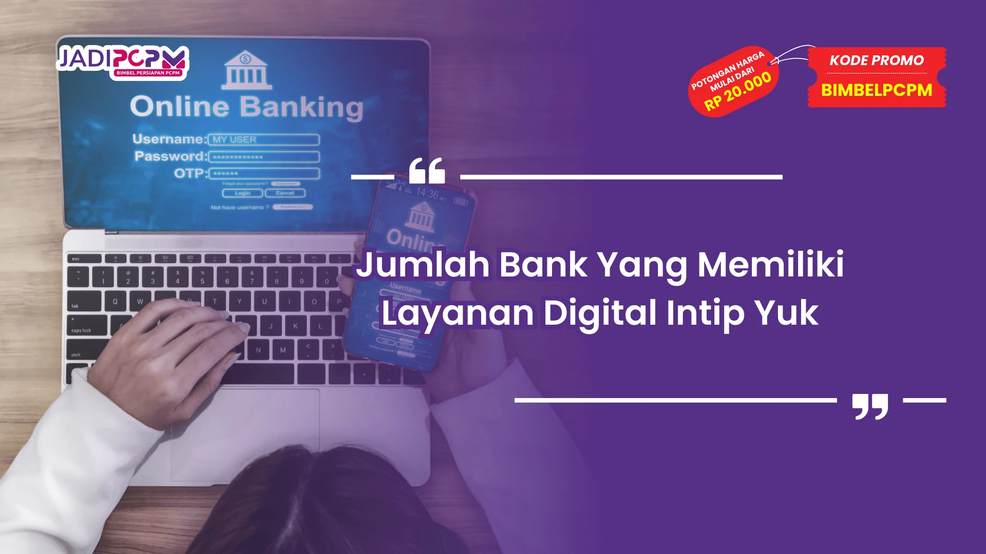 Jumlah Bank Yang Memiliki Layanan Digital