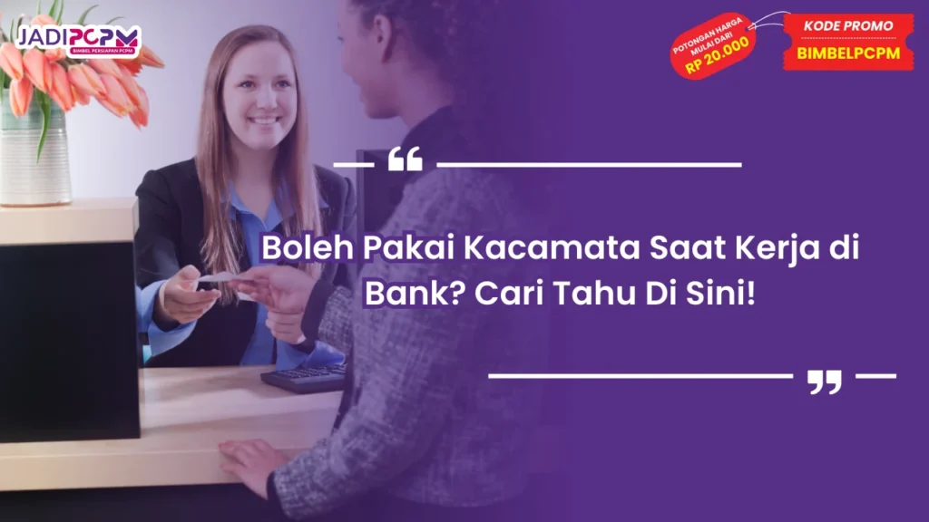 kerja di bank sampai umur berapa