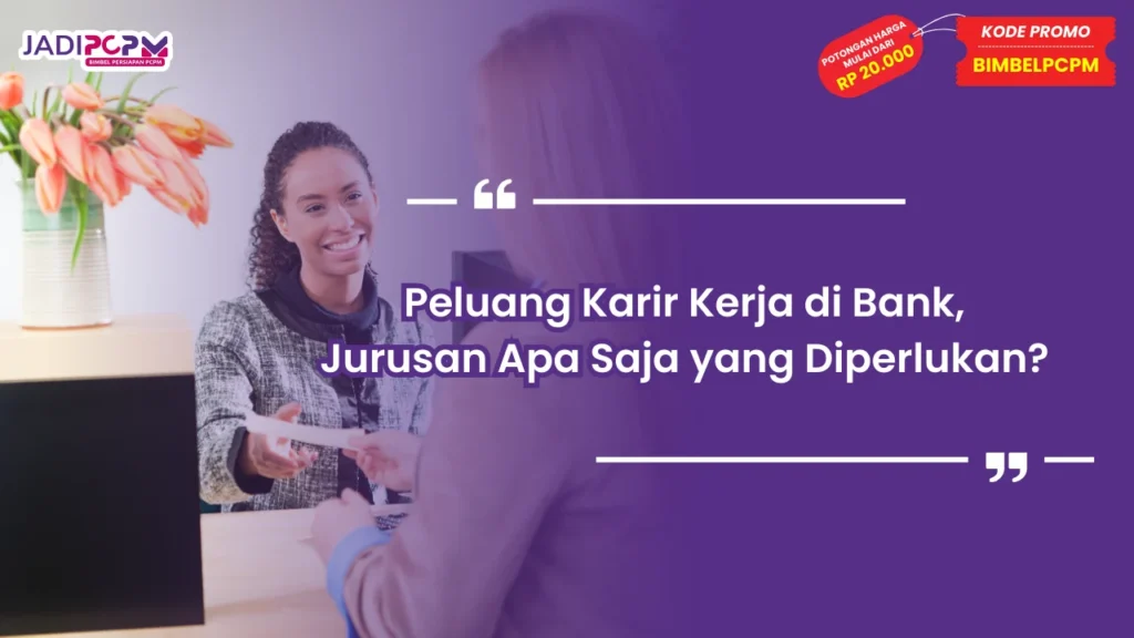 kerja di bank jurusan
