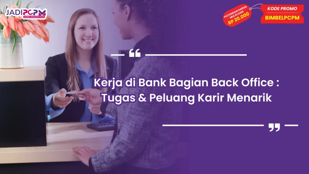 kerja di bank bagian back office