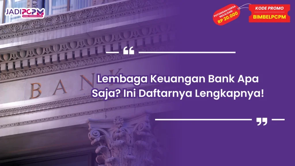 lembaga keuangan bank apa saja