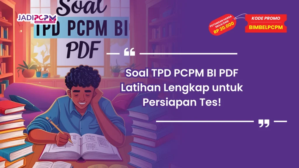 Soal TPD PCPM BI PDF
