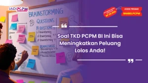 Soal TKD PCPM BI