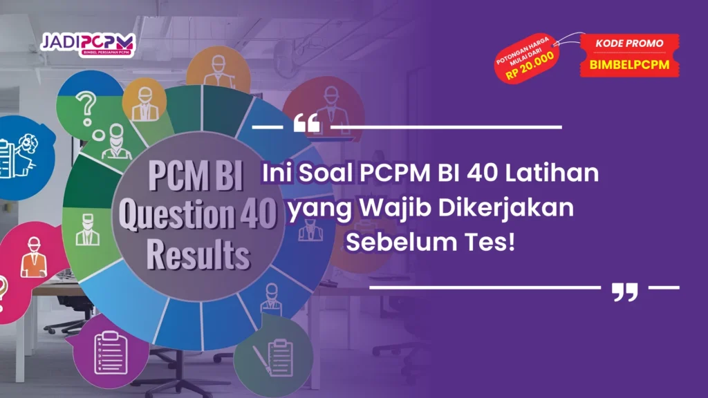 Soal PCPM BI 40