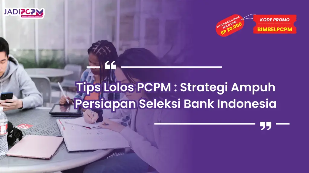 Tips Lolos PCPM