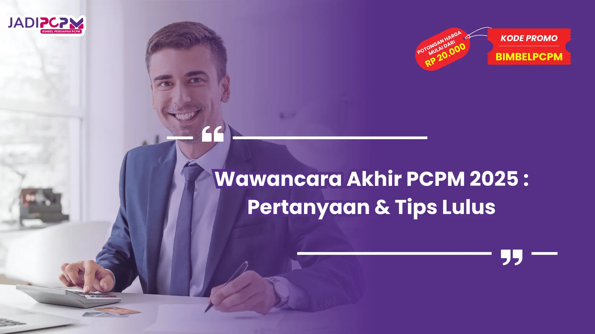 Wawancara Akhir PCPM
