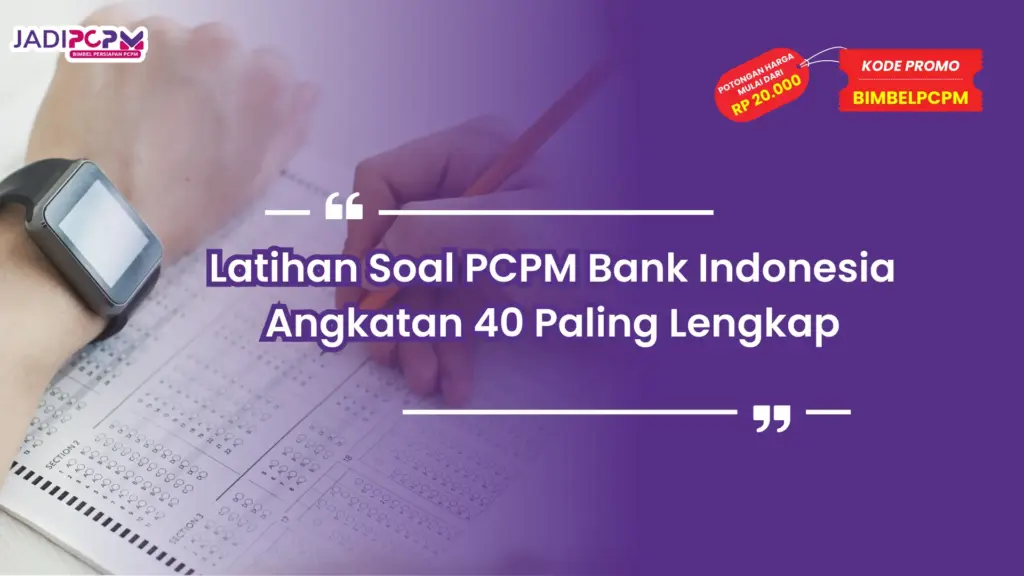 latihan soal pcpm bank indonesia