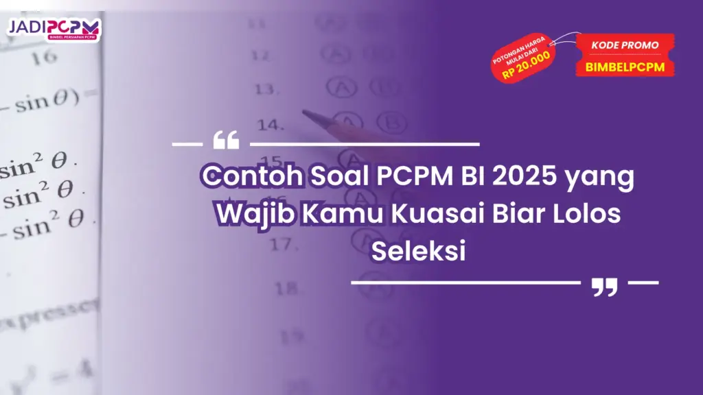 contoh soal pcpm bi 2025